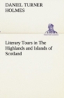 Image for Literary Tours in The Highlands and Islands of Scotland