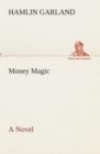 Image for Money Magic A Novel