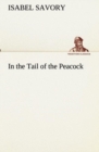 Image for In the Tail of the Peacock
