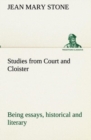 Image for Studies from Court and Cloister