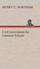 Image for Civil Government for Common Schools