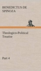 Image for Theologico-Political Treatise - Part 4