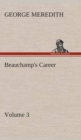 Image for Beauchamp&#39;s Career - Volume 3