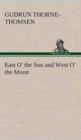 Image for East O&#39; the Sun and West O&#39; the Moon