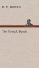 Image for The Flying U Ranch