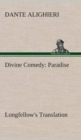Image for Divine Comedy, Longfellow&#39;s Translation, Paradise