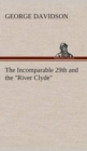 Image for The Incomparable 29th and the &quot;River Clyde&quot;