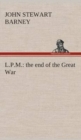 Image for L.P.M. : the end of the Great War