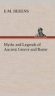 Image for Myths and Legends of Ancient Greece and Rome
