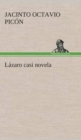 Image for Lazaro casi novela