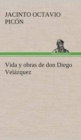 Image for Vida y obras de don Diego Velazquez