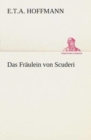 Image for Das Fraulein von Scuderi
