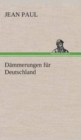 Image for Dammerungen fur Deutschland