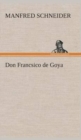 Image for Don Francsico de Goya