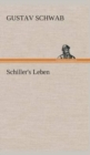 Image for Schiller&#39;s Leben