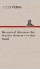 Image for Reisen und Abenteuer des Kapit?n Hatteras - Zweiter Band
