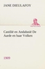Image for Castilie en Andalusie De Aarde en haar Volken, 1909