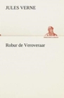 Image for Robur de Veroveraar