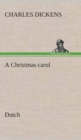 Image for A Christmas carol. Dutch
