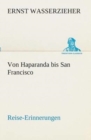 Image for Von Haparanda bis San Francisco Reise-Erinnerungen
