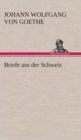 Image for Briefe aus der Schweiz