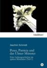 Image for Peter, Patricia und das Ulmer Munster : Eine Liebesgeschichte im spaten Mittelalter (Teil 1)
