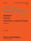 Image for Fur Elise und Klavierstuck Lustig - Traurig : Woo 59 and 54 - Nach Den Quellen Hrsg. Von Jochen Reutter