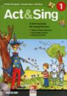 Image for Act &amp; Sing 1 with Audio CD
