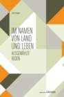 Image for In the Name of Land and Life-Selected Speeches of Jidi Majia (German)