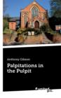 Image for Palpitations in the Pulpit