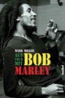 Image for Auf Tour mit Bob Marley: Ein Insider erzahlt