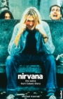 Image for Nirvana - Come as you are: Die wahre Kurt Cobain Story