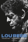 Image for Lou Reed - Transformer: Die exklusive Biografie