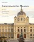 Image for Kunsthistorisches Museum  : history, architecture, decoration