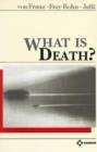 Image for What is Death?