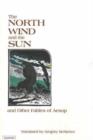 Image for The north wind and the sun and other fables of Aesop