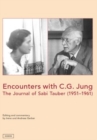 Image for Encounters with C.G. Jung : The Journal of Sabi Tauber (19511961)