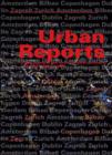Image for Urban Reports - Urban Strategies and Visions in Mid-Sized Cities in a Local and Global Context