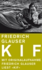 Image for Kif: Friedrich Glauser liest seine Erzahlung &amp;quot;Kif&amp;quot;