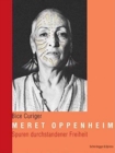 Image for Meret Oppenheim : Spuren Durchstandener Freiheit