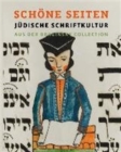 Image for Schone Seiten : Judische Schriftkultur Aus Der Braginsky Collection