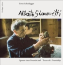 Image for Alberto Giacometti: Traces of a Friendship
