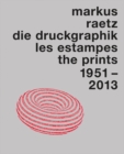 Image for Markus Raetz  : the prints