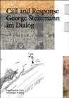Image for Call and response  : George Steinmann im Dialog