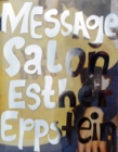 Image for Esther Eppstein: Message Salon