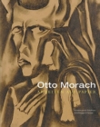 Image for Otto Morach 1887 - 1973 : Arbeiten Auf Papier