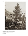 Image for Documented Landscape : The Photo Archives of Carl Schroeter and Geobotanical Institute Rubel