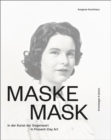 Image for Mask in present-day art