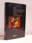 Image for Die Psychologie des Essens und Trinkens