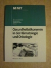 Image for Gesundheitsokonomie in der Onkologie und Hamatologie